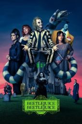 Movie poster: Beetlejuice Beetlejuice (2024)