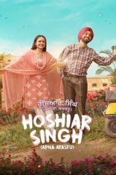Movie poster: Hoshiar Singh (2025)