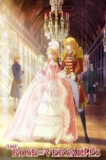 The Rose of Versailles: ベルサイユのばら (2025)